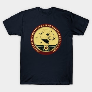 Ferret is My Life T-Shirt